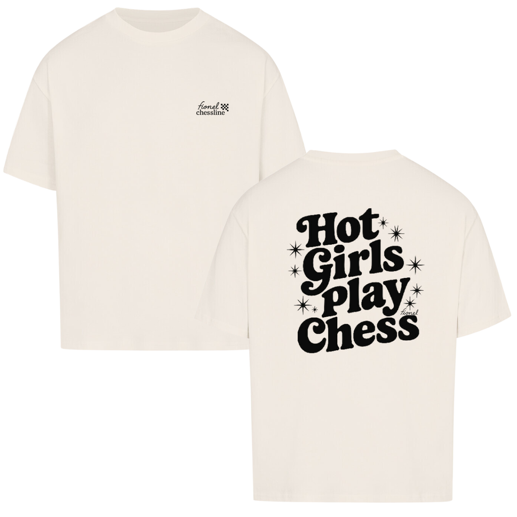 Hot Girls Play Chess - Oversize-T-Shirt