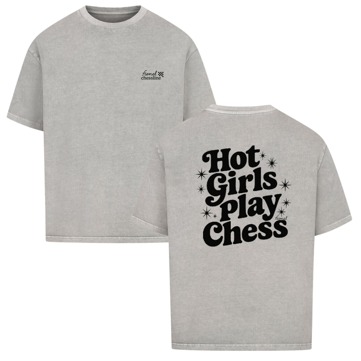Hot Girls Play Chess - Oversize-T-Shirt
